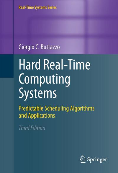 Hard Real-Time Computing Systems