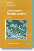 Grundgebiete der Elektrotechnik 3