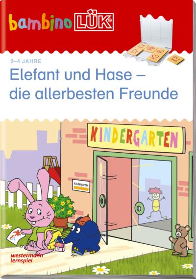 bambinoLÜK-Übungshefte: bambinoLÜK: 2/3/4 Jahre: Elefant und Hase ? die allerbesten Freunde: Kindergarten / 2/3/4 Jahre: Elefant und Hase ? die ... (bambinoLÜK-Übungshefte: Kindergarten)