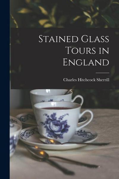 Stained Glass Tours in England
