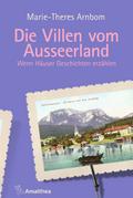 Die Villen vom Ausseerland