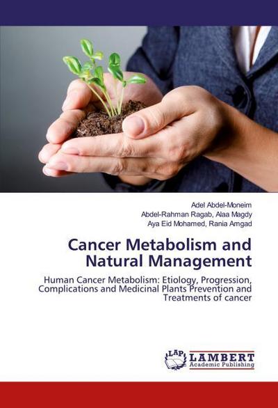 Cancer Metabolism and Natural Management