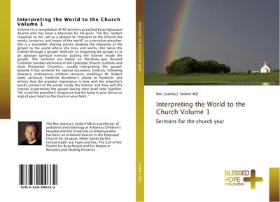 Interpreting the World to the Church Volume 1