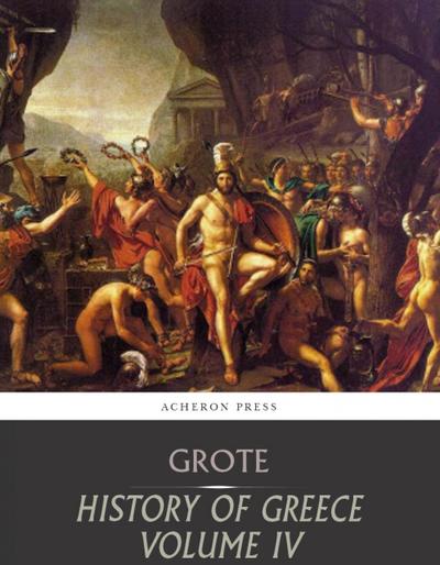 History of Greece Volume 4: Greeks and Persians