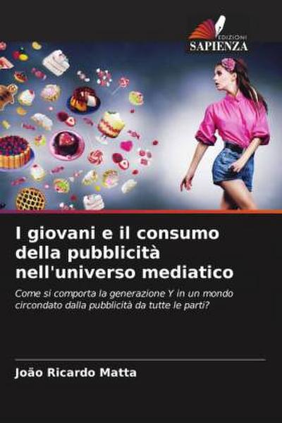 I giovani e il consumo della pubblicità nell’universo mediatico