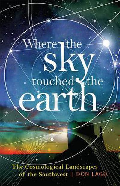 Where the Sky Touched the Earth