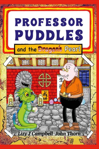Professor Puddles and the Dragon’s Pearl
