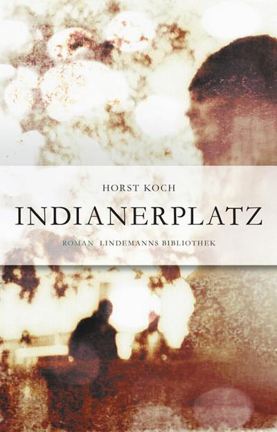 Koch, H: Indianerplatz