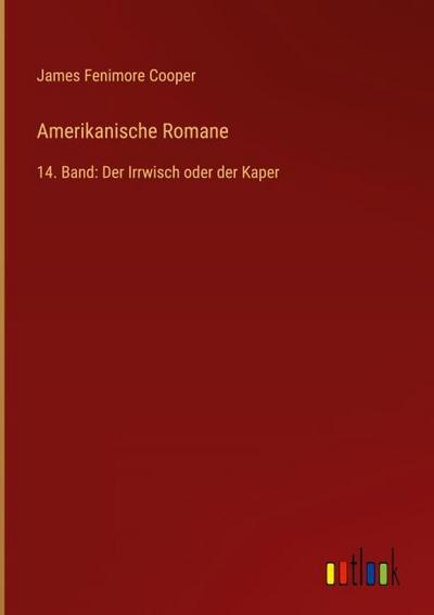 Amerikanische Romane