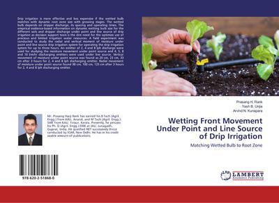 Wetting Front Movement Under Point and Line Source of Drip Irrigation