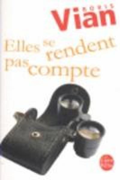 Elles se rendent pas compte