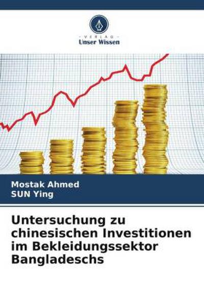 Untersuchung zu chinesischen Investitionen im Bekleidungssektor Bangladeschs