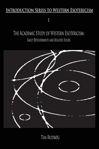 The Academic Study of Western Esotericism