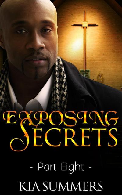 Exposing Secrets 8 (The Lucas Family Scandal, #8)