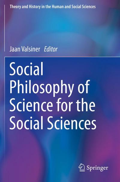 Social Philosophy of Science for the Social Sciences