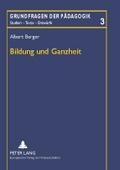 Bildung und Ganzheit