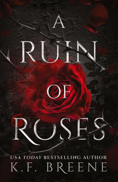 A Ruin Of Roses