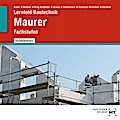Lernfeld Bautechnik Maurer