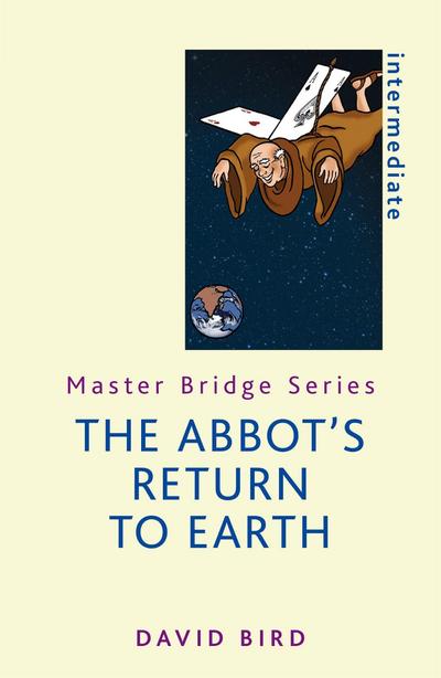 The Abbot’s Return to Earth