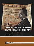 ’The most prominent Dutchman in Egypt’