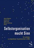 Selbstorganisation macht Sinn