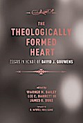 The Theologically Formed Heart