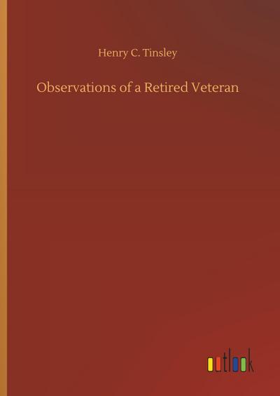 Observations of a Retired Veteran
