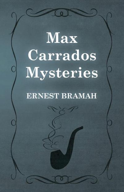 Max Carrados Mysteries