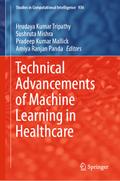 Technical Advancements of Machine Learning in Healthcare