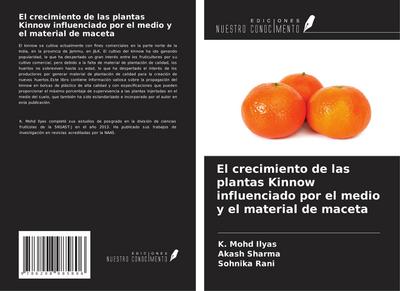 El crecimiento de las plantas Kinnow influenciado por el medio y el material de maceta