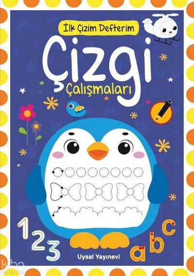 Ilk Cizim Defterim - Cizgi Calismalari