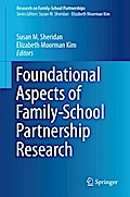 Foundational Aspects of Family-School Partnership Research