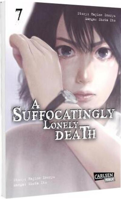 A Suffocatingly Lonely Death 7