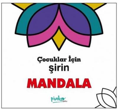 Cocuklar Icin Sirin Mandala