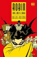 Robin: Das erste Jahr