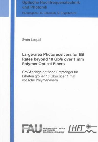 Large-area Photoreceivers for Bit Rates beyond 10 Gb/s over 1 mm Polymer Optical Fibers