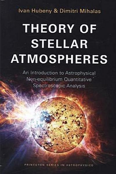 Theory of Stellar Atmospheres