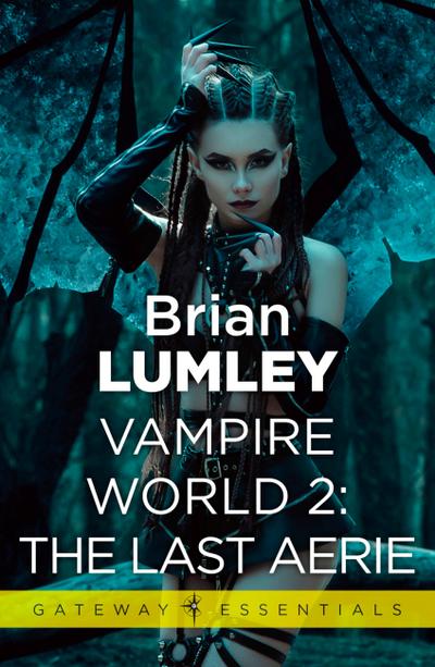 Vampire World 2: The Last Aerie