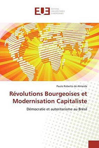 Révolutions Bourgeoises et Modernisation Capitaliste