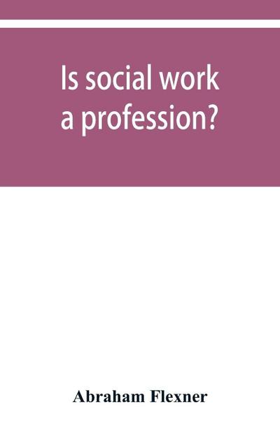 Is social work a profession?
