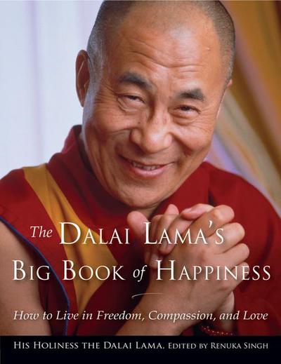 The Dalai Lama’s Big Book of Happiness