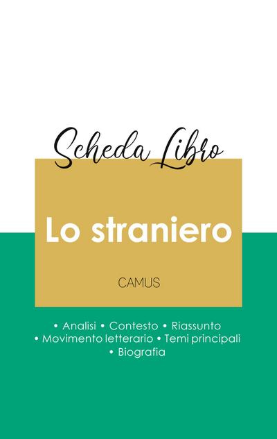 Scheda libro Lo straniero di Albert Camus (analisi letteraria di riferimento e riassunto completo)
