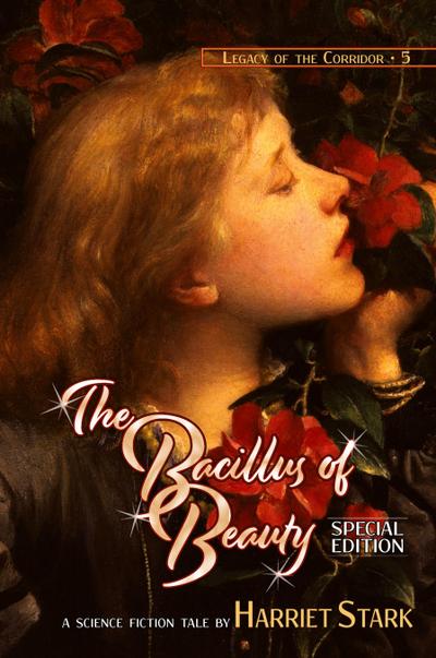 The Bacillus of Beauty