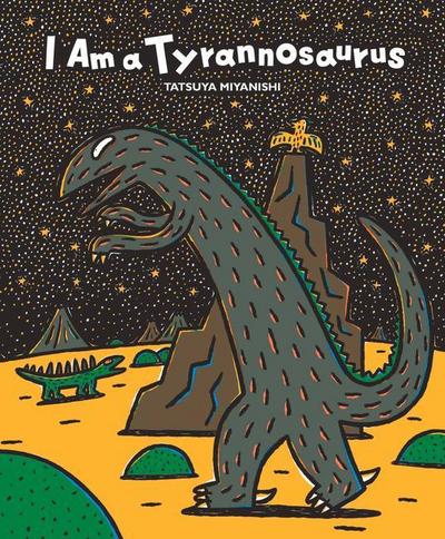 I Am a Tyrannosaurus