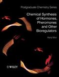 Chemical Synthesis of Hormones, Pheromones and Oth