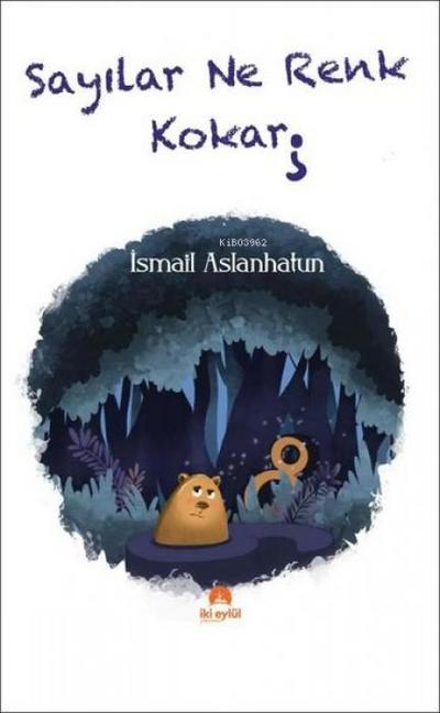 Sayilar Ne Renk Kokar