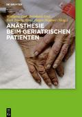 Anästhesie beim geriatrischen Patienten