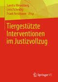 Tiergestützte Interventionen im Justizvollzug