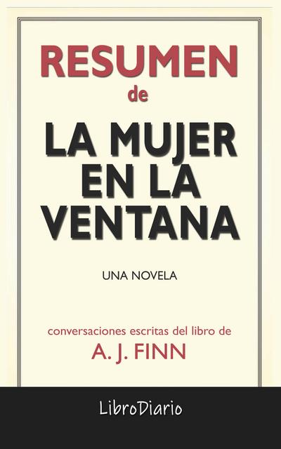 La Mujer En La Ventana: Una Novela de A. J. Finn: Conversaciones Escritas