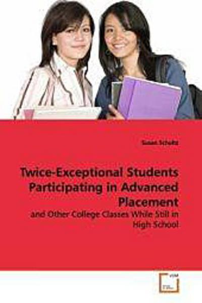 Twice-Exceptional Students Participating in Advanced  Placement
